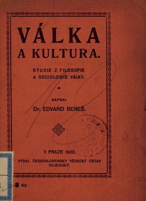 Válka a kultura :studie z filosofie a sociologie války