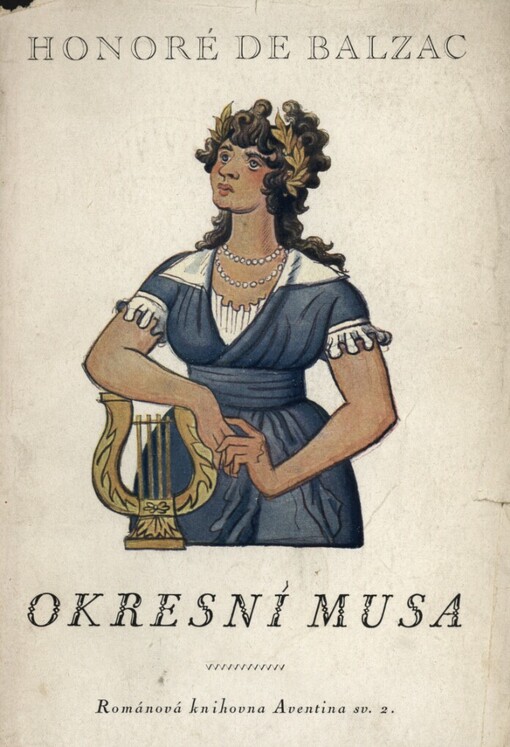 Okresní musa :z cyklu Výjevy ze života venkovského - Pařížané na venkově