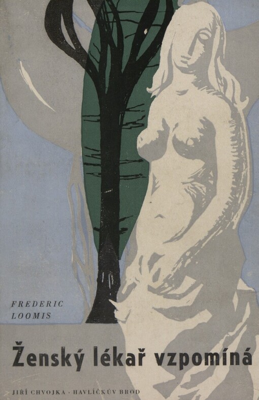 Ženský lékař vzpomíná