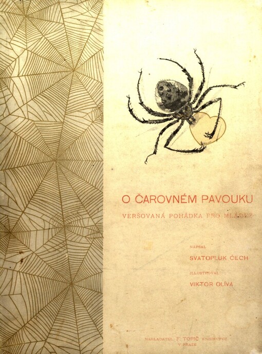 O čarovném pavouku: veršovaná pohádka pro mládež