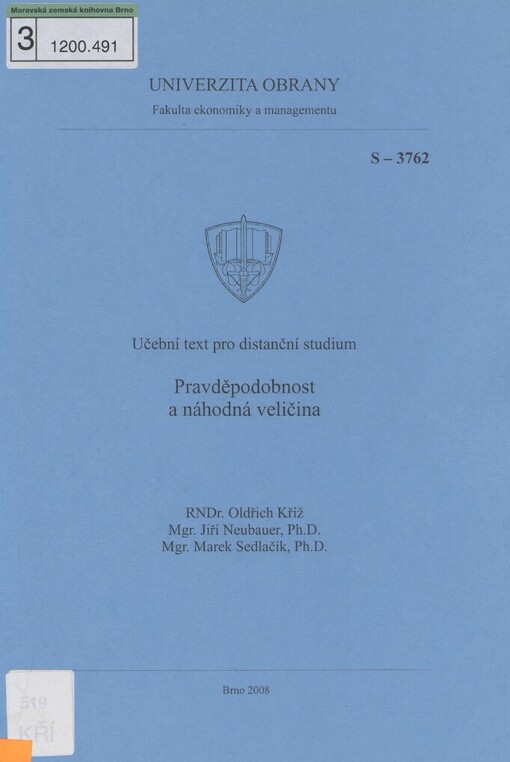 Pravděpodobnost a náhodná veličina :učební text pro distanční studium