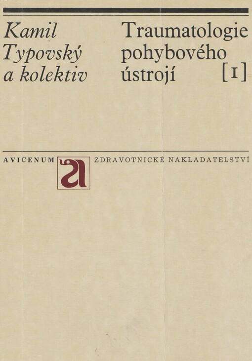 Traumatologie pohybového ústrojí