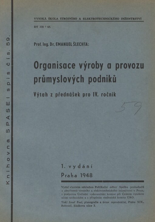 Organisace výroby a provozu průmyslových podniků: Výtah z přednášek pro IV. ročník