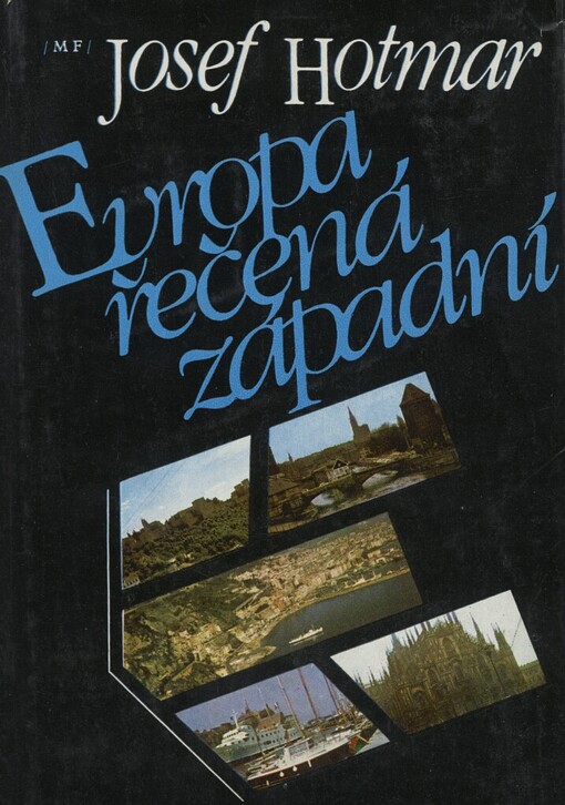 Evropa řečená západní, 3. vyd., v MF 2. vyd.