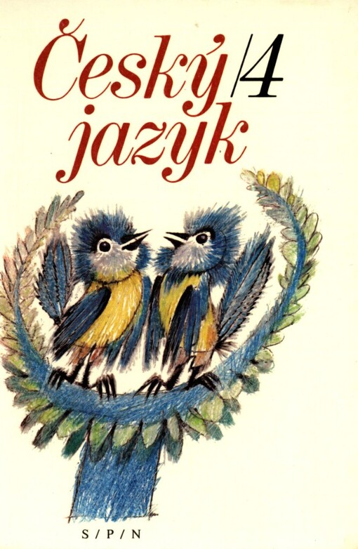 Český jazyk pro čtvrtý ročník základní školy