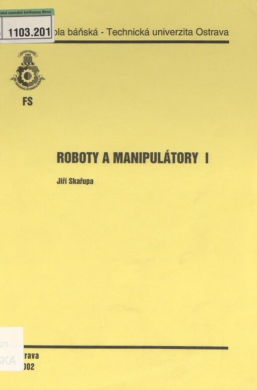 Roboty a manipulátory I