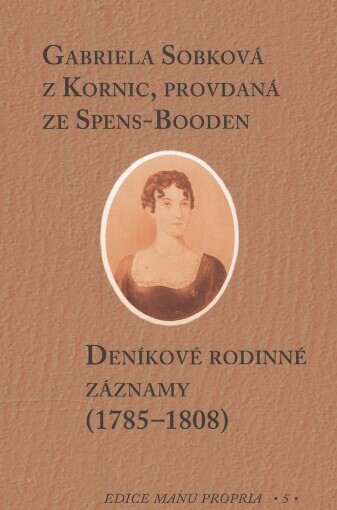 Deníkové rodinné záznamy: (1785-1808)
