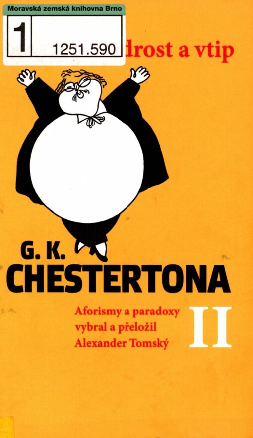 Moudrost a vtip G.K. Chestertona II: aforismy a paradoxy