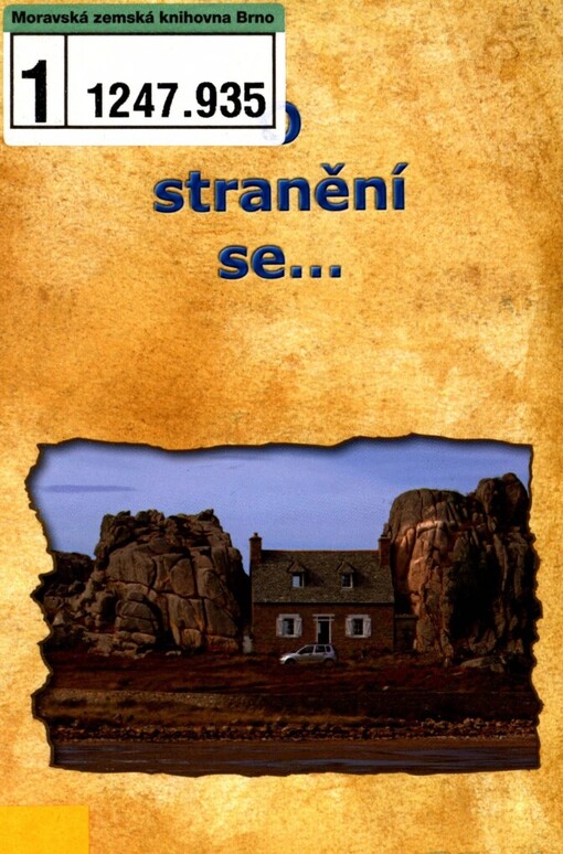 O stranění se--