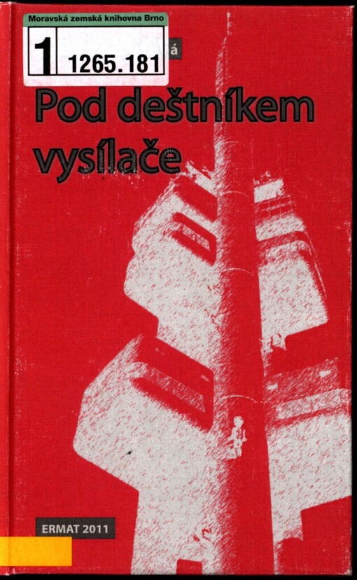 Pod deštníkem vysílače