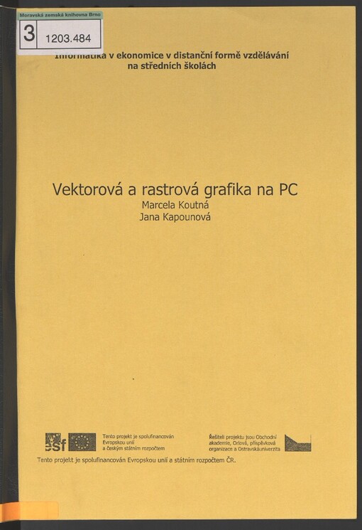 Vektorová a rastrová grafika na PC