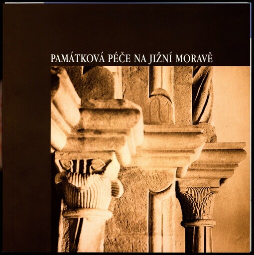 Památková péče na jižní Moravě