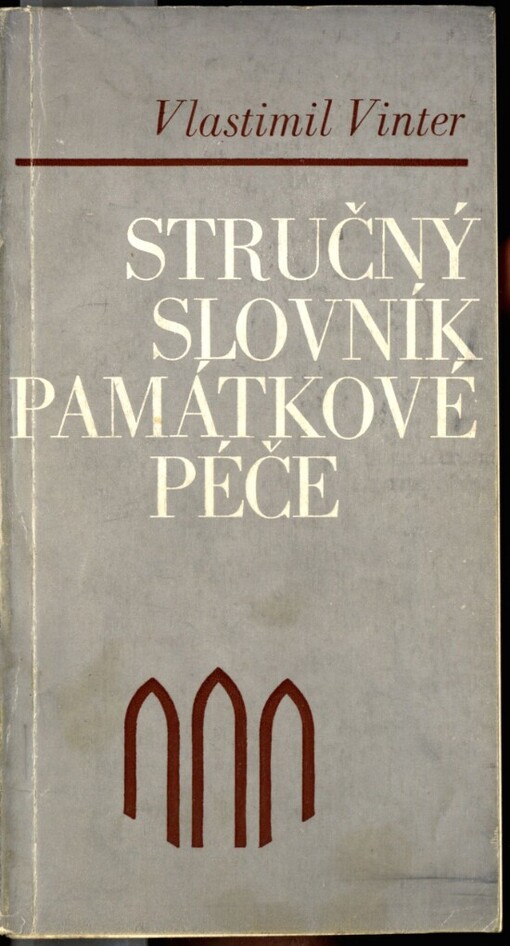 Stručný slovník památkové péče