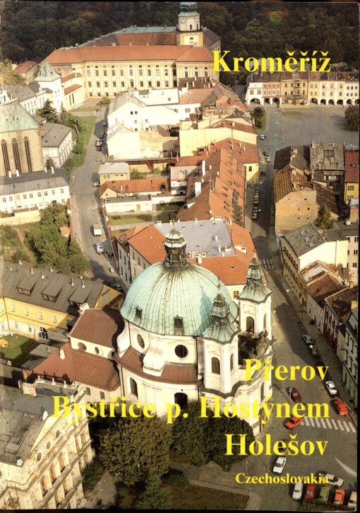 Kroměříž: Přerov ; Bystřice pod Hostýnem ; Holešov : Czechoslovakia