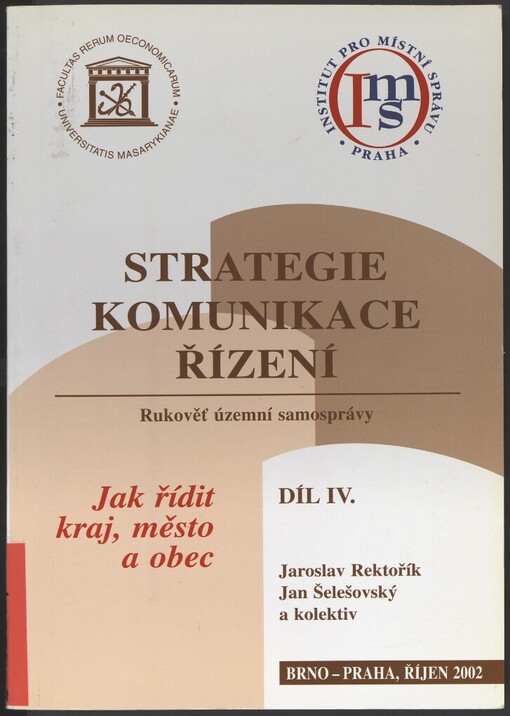 Jak řídit kraj, město, obec: rukověť územní samosprávy