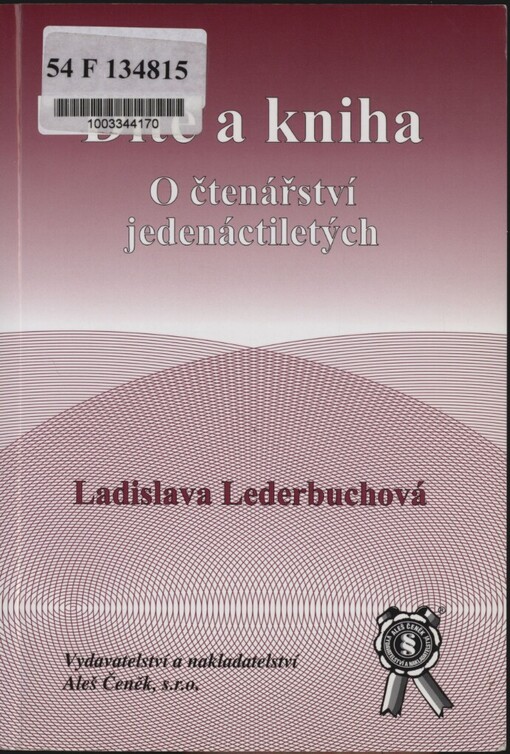 Dítě a kniha: o čtenářství jedenáctiletých