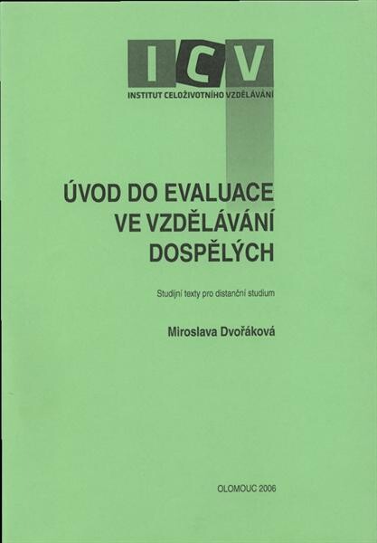 Úvod do evaluace ve vzdělávání dospělých : studijní text pro distanční studium