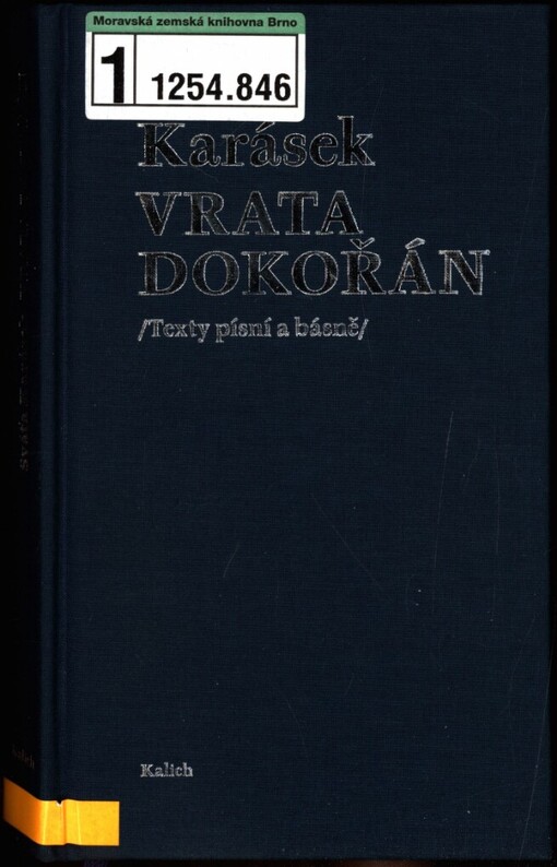 Vrata dokořán: (texty písní a básně)