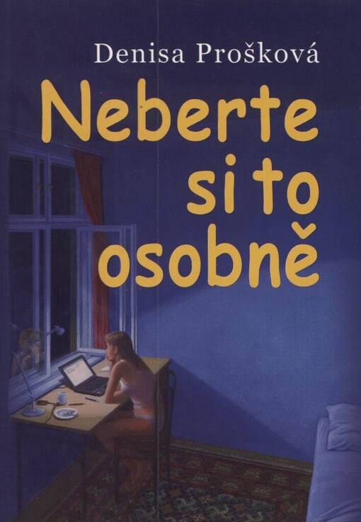 Neberte si to osobně: fejetony z let 2000-2010