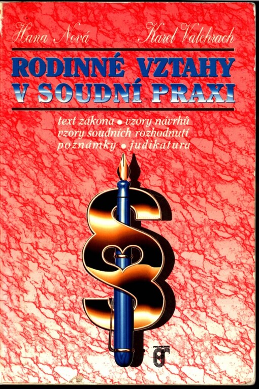 Rodinné vztahy v soudní praxi