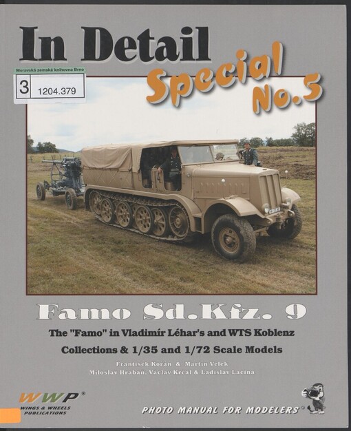 Famo Sd. Kfz. 9 :the 