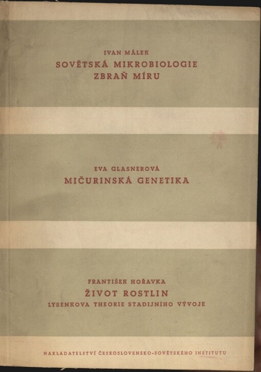 Sovětská mikrobiologie - zbraň míru