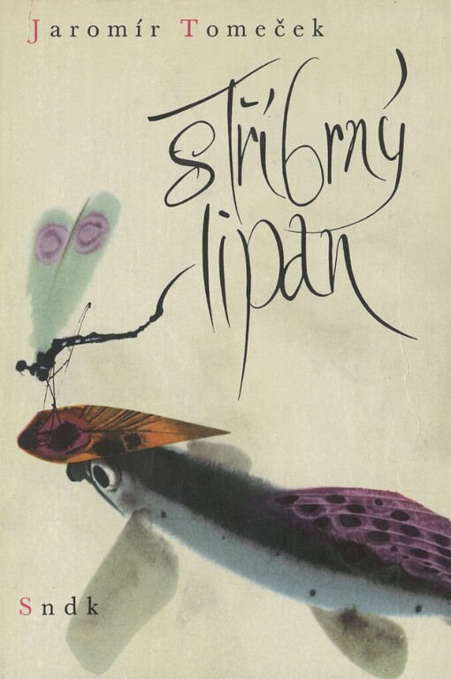 Stříbrný lipan, 2. vyd. v SNDK