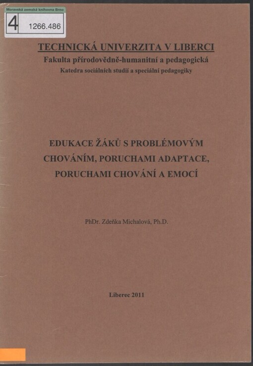 Edukace žáků s problémovým chováním, poruchami adaptace, poruchami chování a emocí