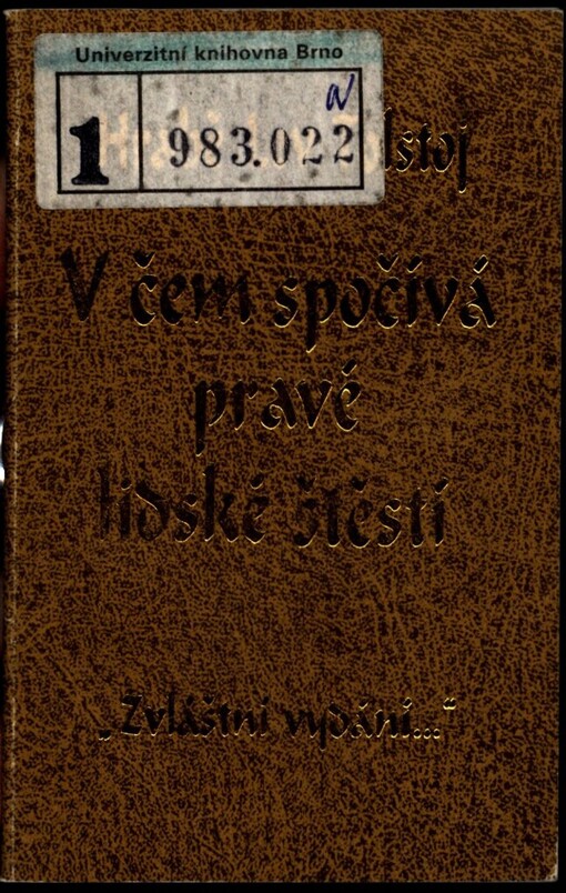 V čem spočívá pravé lidské štěstí ; ilustr. Čestmír Kocar ; dosl. a pozn. Andrea Poláčková
