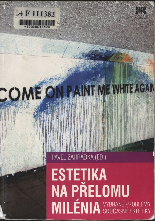 Estetika na přelomu milénia: vybrané problémy současné estetiky