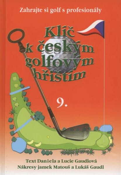 Klíč k českým golfovým hřištím, 9. díl