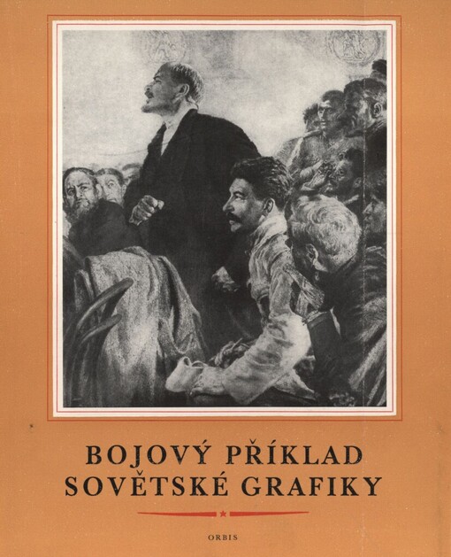 Bojový příklad sovětské grafiky