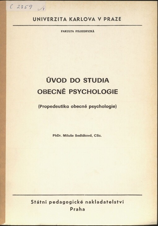 Úvod do studia obecné psychologie: Propedeutika obecné psychologie