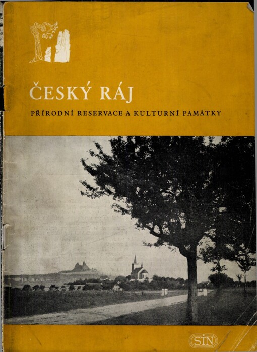 Český ráj: přírodní reservace a kulturní památky