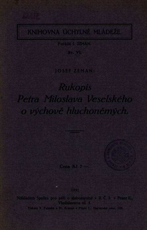 Rukopis Petra Miloslava Veselského o výchově hluchoněmých