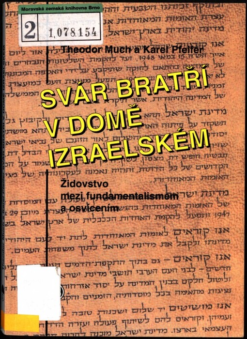 Svár bratří v domě izraelském: židovstvo mezi fundamentalismem a osvícenstvím