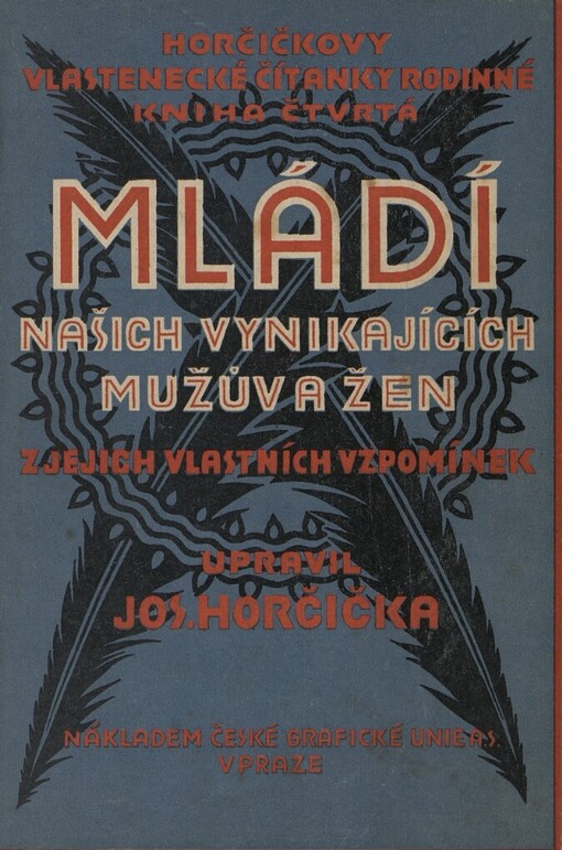 Mládí našich vynikajících mužův a žen