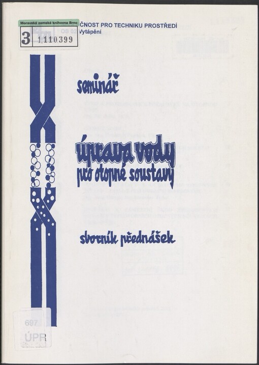 Úprava vody pro otopné soustavy: seminář : sborník přednášek