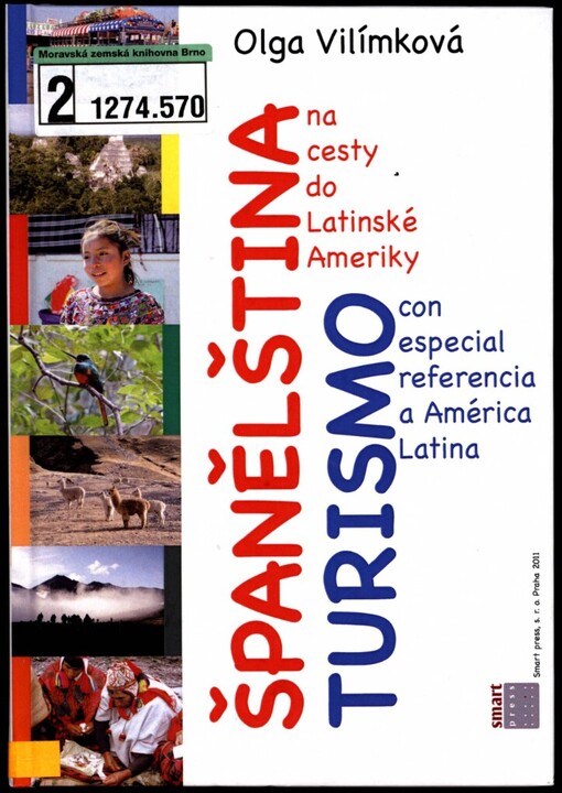 Španělština na cesty do Latinské Ameriky: turismo con especial referencia a América Latina