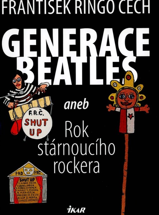 Generace Beatles, aneb, Rok stárnoucího rockera