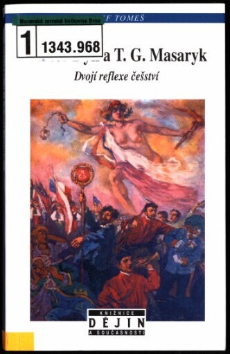 Viktor Dyk a T.G. Masaryk: dvojí reflexe češství