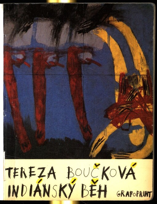 Indiánský běh a Končiny štěstí, končiny ticha