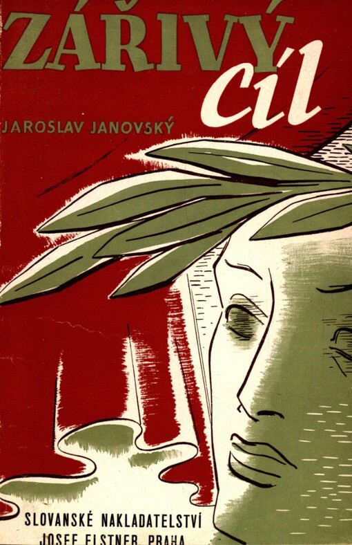 Zářivý cíl: román