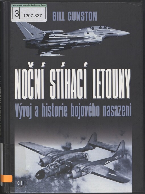 Noční stíhací letouny: vývoj a historie bojového nasazení