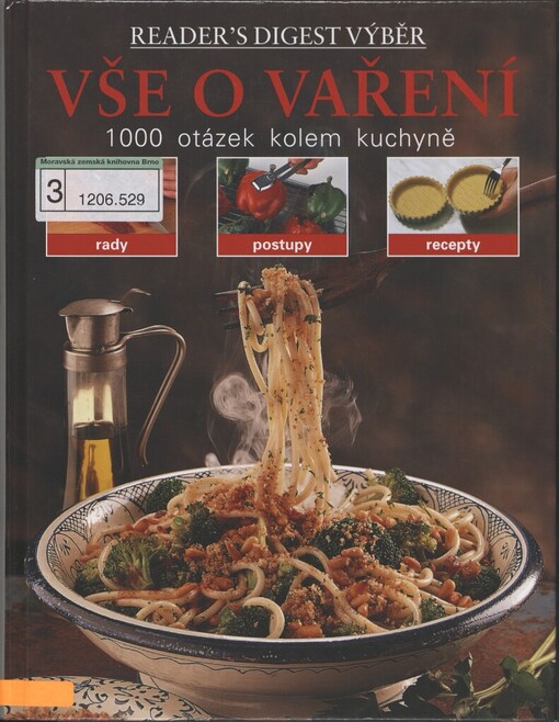 Vše o vaření: 1000 otázek kolem kuchyně
