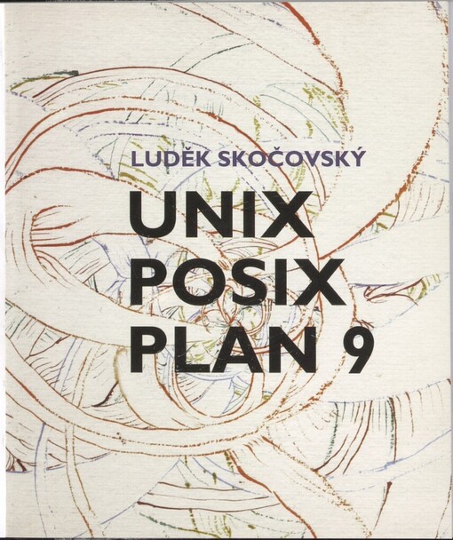 UNIX, POSIX, Plan 9