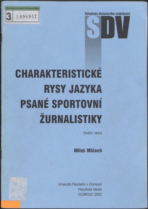 Charakteristické rysy jazyka psané sportovní žurnalistiky: studijní opora