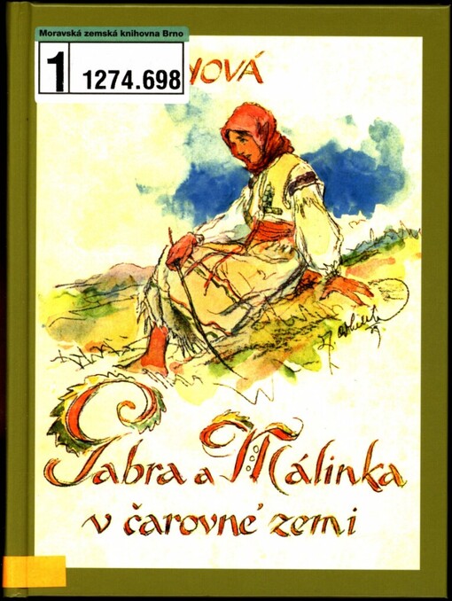 Gabra a Málinka v čarovné zemi