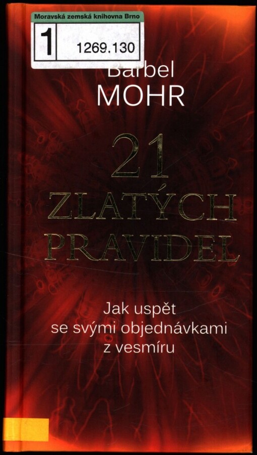 21 zlatých pravidel: jak uspět se svými objednávkami z vesmíru