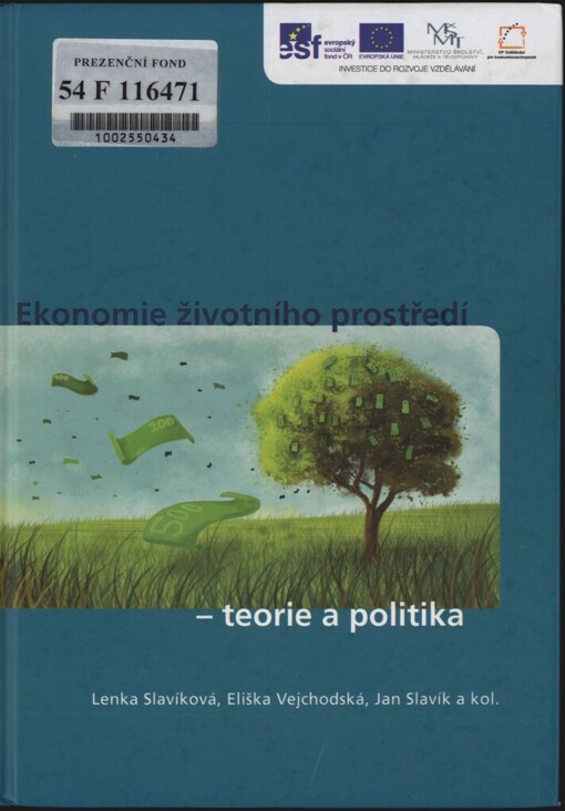 Ekonomie životního prostředí - teorie a politika